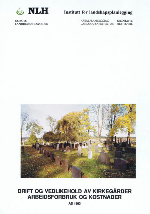 Front Drift og vedlikehold av kirkegårder, rapport